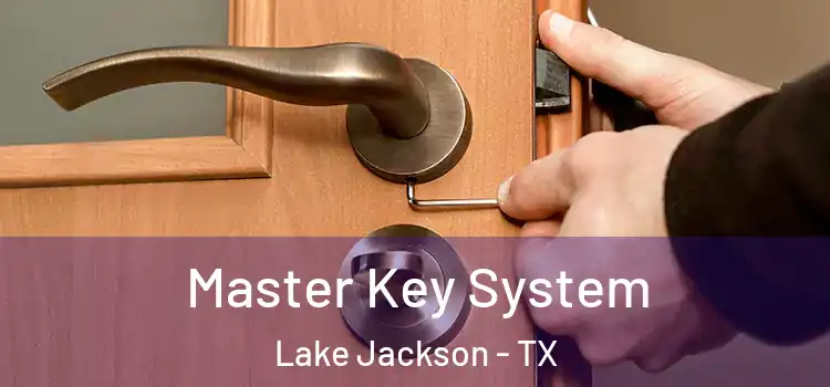  Master Key System Lake Jackson - TX