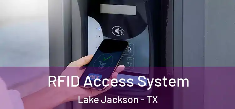  RFID Access System Lake Jackson - TX